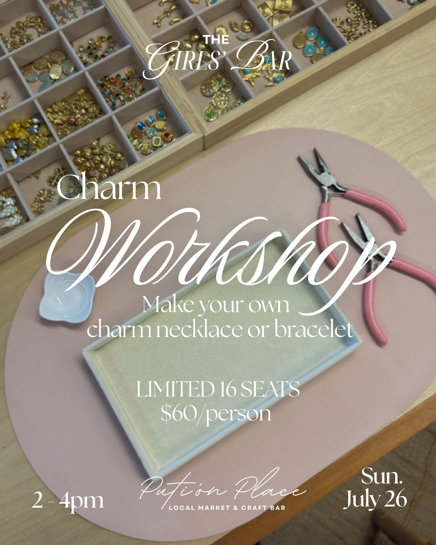 Workshop Reservation - July 26th