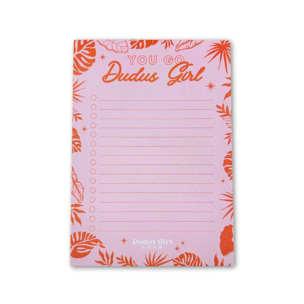 You Go Dudus Girl NotePad